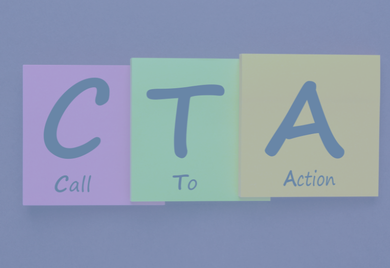 What is a call to action (CTA)?